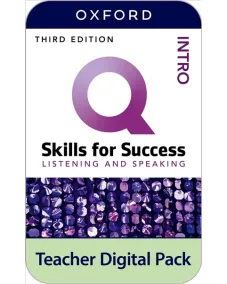 Q: Skills for Success 3ED Intro Level Listening and Speaking Teacher Digital Pack (4 years' access code)