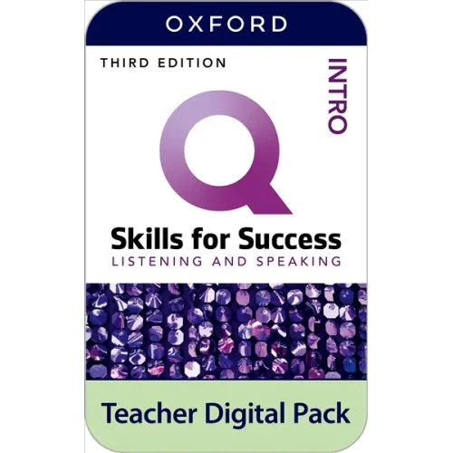 Q: Skills for Success 3ED Intro Level Listening and Speaking Teacher Digital Pack (4 years' access code)