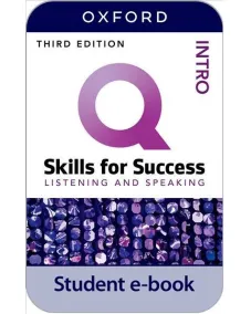 Q: Skills for Success 3ED Intro Level Listening and Speaking Student e-book (2 years' access code)