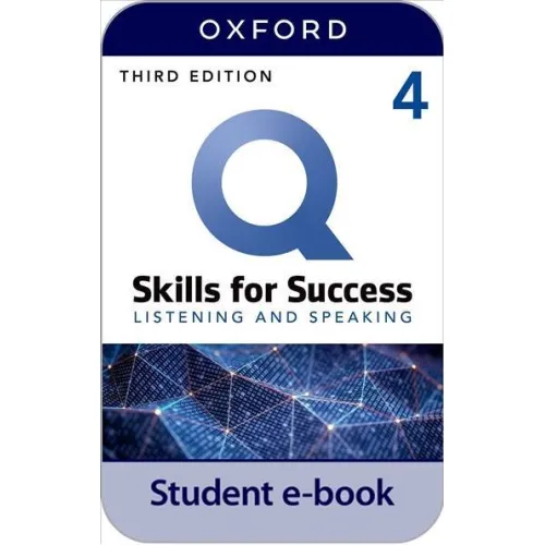 Q: Skills for Success 3ED Level 4 Listening and Speaking Student e-book (2 years' access code)