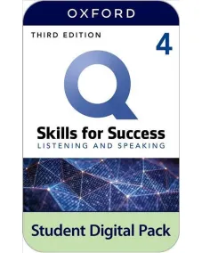 Q: Skills for Success 3ED Level 4 Listening and Speaking Student Digital Pack (2 years' access code)
