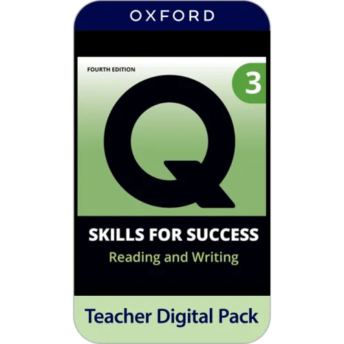 Q: Skills for Success 4ED Level 3 Reading and Writing Teacher Digital Pack (4 years' access code)