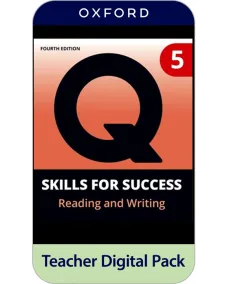 Q: Skills for Success 4ED Level 5 Reading and Writing Teacher Digital Pack (4 years' access code)