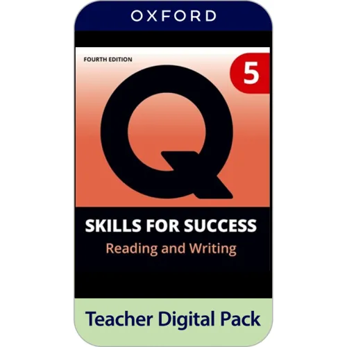 Q: Skills for Success 4ED Level 5 Reading and Writing Teacher Digital Pack (4 years' access code)