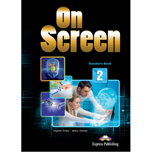 ON SCREEN 2 TEACHER'S BOOK Книга для вчителя