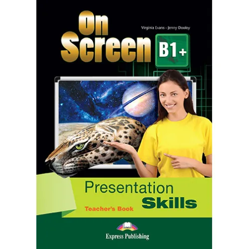 ON SCREEN B1+ PRESENTATION SKILLS TEACHER'S BOOK буклет для вчителя