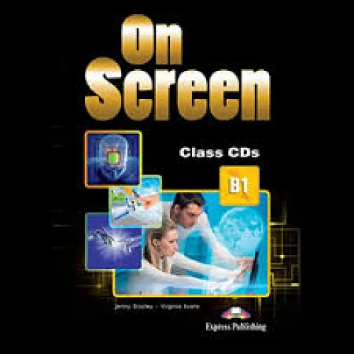 ON SCREEN B1 CLASS AUDIO Аудіо записи