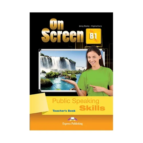 ON SCREEN B1 PUBLIC SPEAKING SKILLS TEACHER'S BOOK буклет для учителя