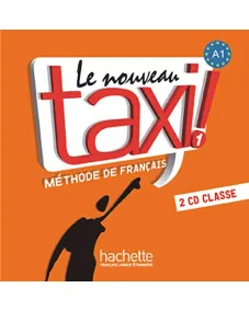 Le Nouveau Taxi! 1: CD audio classe