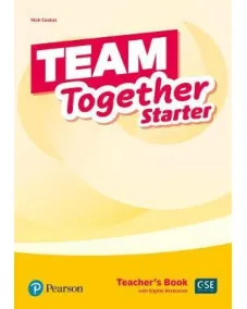 Team Together Starter Teacher's Book +Digital Resources