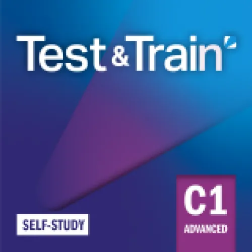 Test & Train C1 Advanced Self-Study Книга з підготовки до іспитів-код доступу