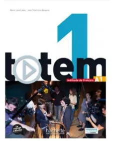 Totem 1: Livre de l'eleve +CD +manuel numerique simple
