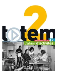 Totem 2: Cahier d'activites +CD