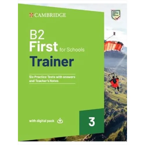 B2 First For Schools Trainer 3 Six Practice Tests with Answers with Digital Pack Книга з підготовки до іспитів