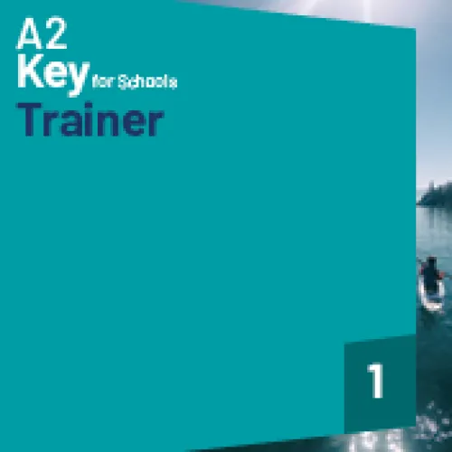 A2 Key for Schools Trainer 1 Student’s eBook with Answers Digital Pack