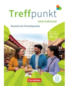 Treffpunkt International A1.2 Kurs- und Übungsbuch Inkl. E-Book Und PagePlayer-App Учебник и рабочая тетрадь
