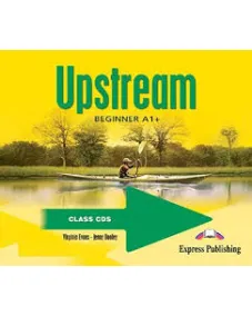 UPSTREAM A1+ BEGINNER Class Audio