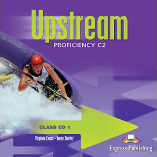 UPSTREAM C2 PROFICIENCY Class Audio Аудіо записи