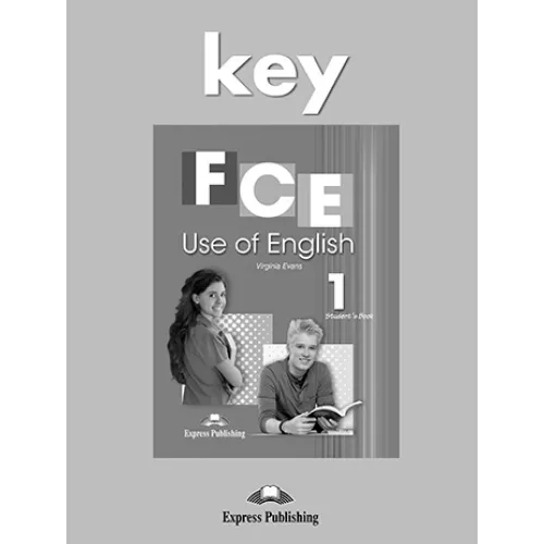 FCE USE OF ENGLISH 1 KEY